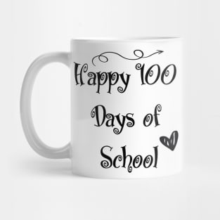 Happy 100 Days Of School Mug